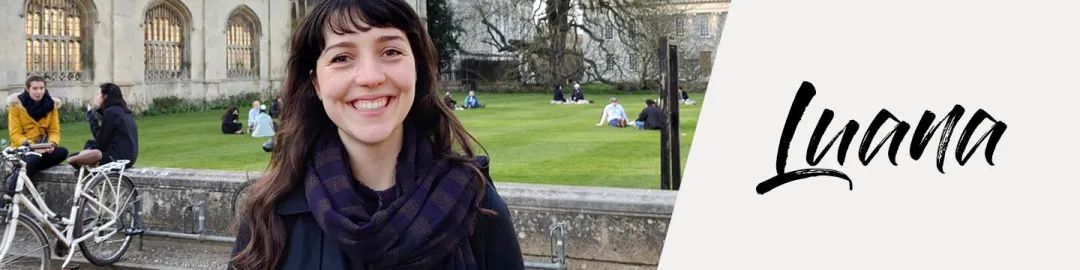 剑桥英语成长之旅｜Luana：横跨多个国家学习与工作，她用英语开创别样的人生体验