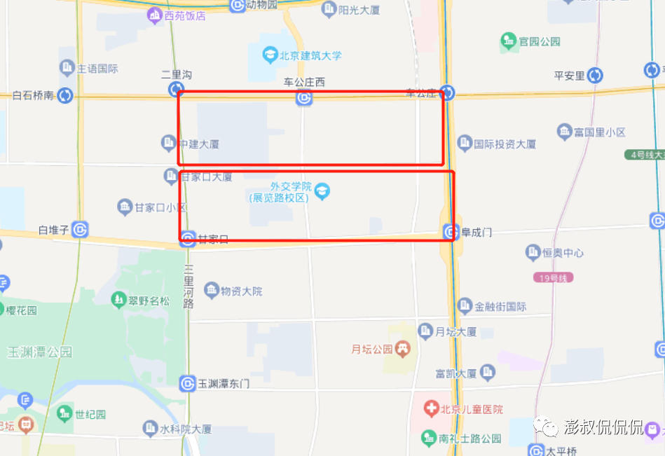 西城区房产分析（十一）--西城房子如何选--展览路-阜成门（上）